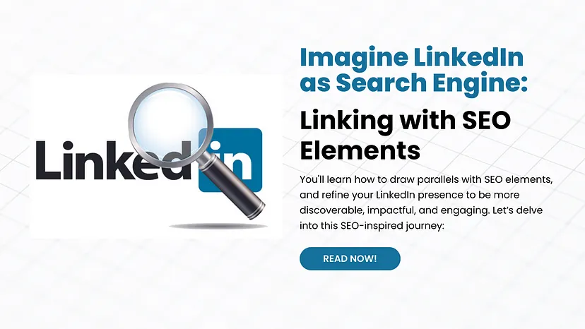 Imagine LinkedIn as a Search Engine: Linking with SEO Elements